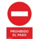 Señal prohibido pasar pvc 210x300x0,7mm NORMALUZ