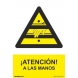 Señal atencion a las manos pvc 210x300x0,7mm NORMALUZ
