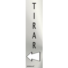 Señal adhesiva tirar inox 50x200x0,8mm NORMALUZ