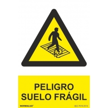 Señal peligro "suelo fragil aluminio" 210x300x0,5mm NORMALUZ