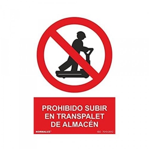 Señal adhesiva "Prohibido subir al transpalet" 100x150mm NORMALUZ