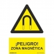 Señal peligro ZONA MAGNETICA pvc 210x300x0,7mm NORMALUZ