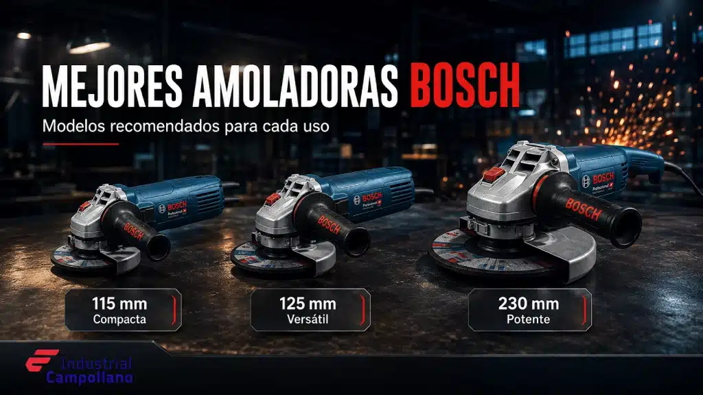 Mejores amoladoras Bosch: modelos recomendados Mejores amoladoras Bosch: modelos recomendados